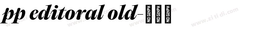 pp editoral old字体转换